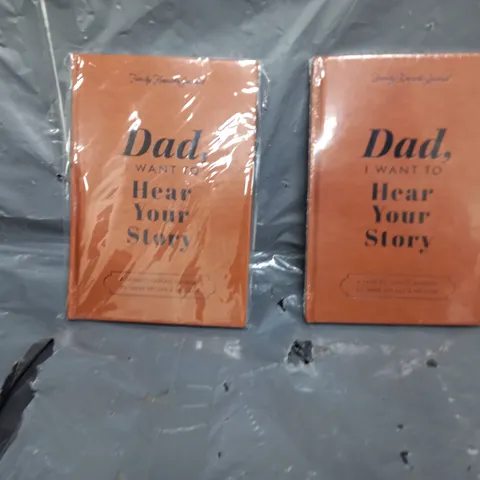 LOT OF APPROX 25 DAD I WANT TO HEAR YOUR STORY FAMILY KEEPSAKE JOURNAL