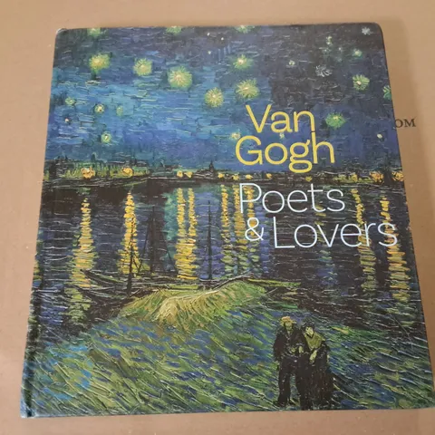 VAN GOGH POETS AND LOVERS