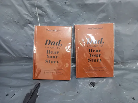 LOT OF APPROX 15 DAD I WANT TO HEAR YOUR STORY FAMILY KEEPSAKE JOURNAL