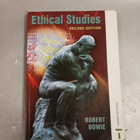 ROBERT BOWIE ETHICAL STUDIES - SECOND EDITION 