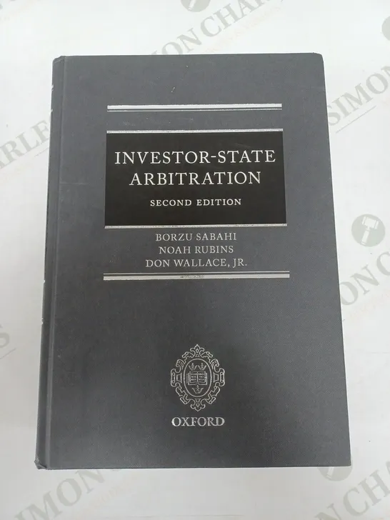 OXFORD INVESTOR-STATE ARBITRATION SECOND EDITION