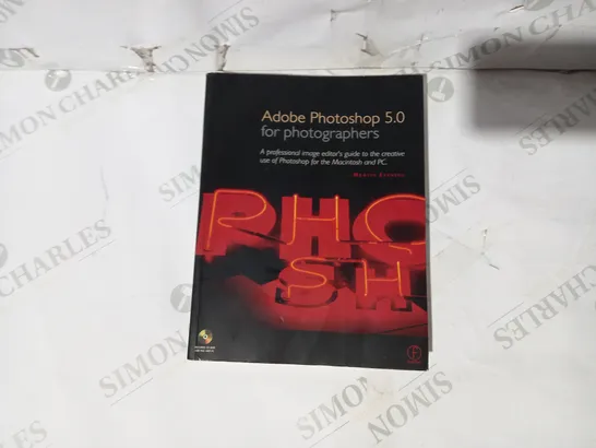 ADOBE PHOTOSHOP 5.0 FOR PHOTOGRAPHERS