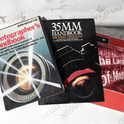 BOX OF APPROXIMATELY 5 ASSORTED BOOKS TO INCLUDE JOHN HEDHECORE THE PHOTOGRAOHER'S HANDBOOK, MICHAEL FREEMAN THE 35MM HNDBOOK, LINDA MCLOUGHLIN THE LANGUAGE OF MAGAZINES, ETC