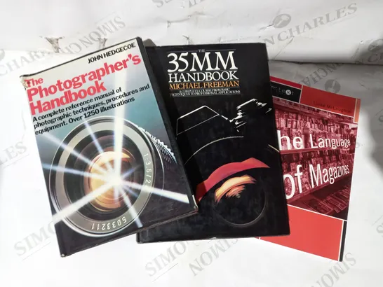 BOX OF APPROXIMATELY 5 ASSORTED BOOKS TO INCLUDE JOHN HEDHECORE THE PHOTOGRAOHER'S HANDBOOK, MICHAEL FREEMAN THE 35MM HNDBOOK, LINDA MCLOUGHLIN THE LANGUAGE OF MAGAZINES, ETC