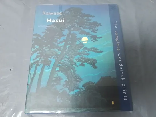 KAWASE HASUI THE COMPLETE WOODBLOCK PRINTS