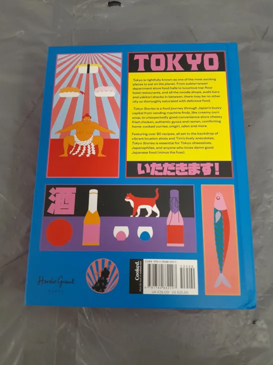 TOKYO STORIES A JAPANESE COOKBOOK - TIM ANDERSON