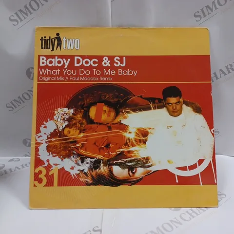 BABY DOC & SJ - WHAT YOU DO TO ME BABY