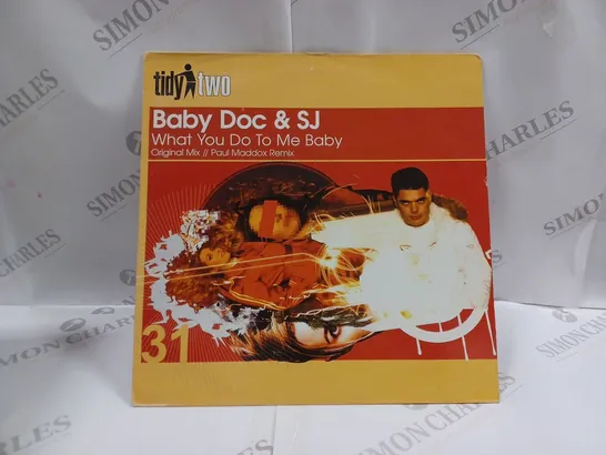 BABY DOC & SJ - WHAT YOU DO TO ME BABY