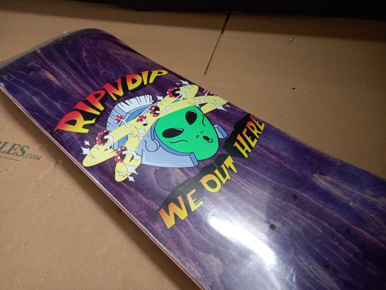 RIPNDIP OUT OF THIS WORLD 8" SKATEBOARD