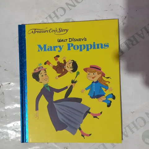 LOT OF APPROXIMATELY 10 X A TREASURE COVE STORY - WALT DINSEY'S MARY POPPINS BOOKS