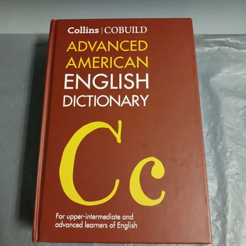 COLLINS COBUILD ADVANCED AMERICAN ENGLISH DICTIONARY