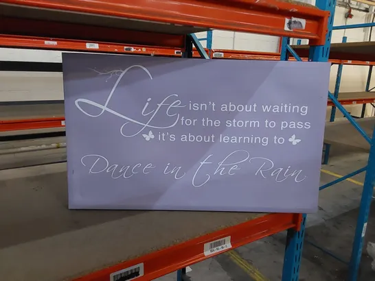 LIFE ISN'T ABOUT WAITING - WRAPPED CANVAS 