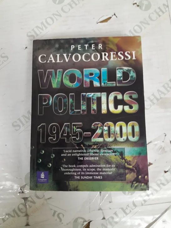 WORLD POLITICS 1945-2000 PETER CALVOCORESSI