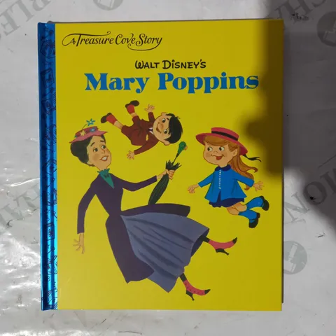 LOT OF APPROXIMATELY 10 X A TREASURE COVE STORY - WALT DINSEY'S MARY POPPINS BOOKS