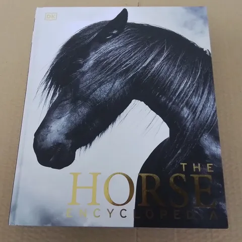 THE HORSE ENCYCLOPEDIA 